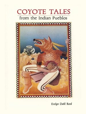 cover image of Coyote Tales from the Indian Pueblos